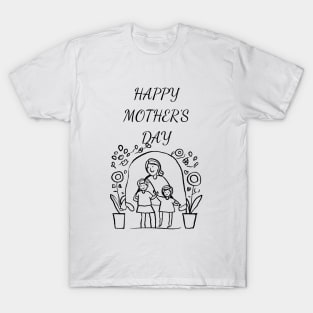 Happy Mothers day T-Shirt